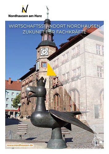 Zukunftschancen f&uuml;r Fachkr&auml;fte in der Stadt Nordhausen (Foto: Stadtverwaltung Nordhausen)