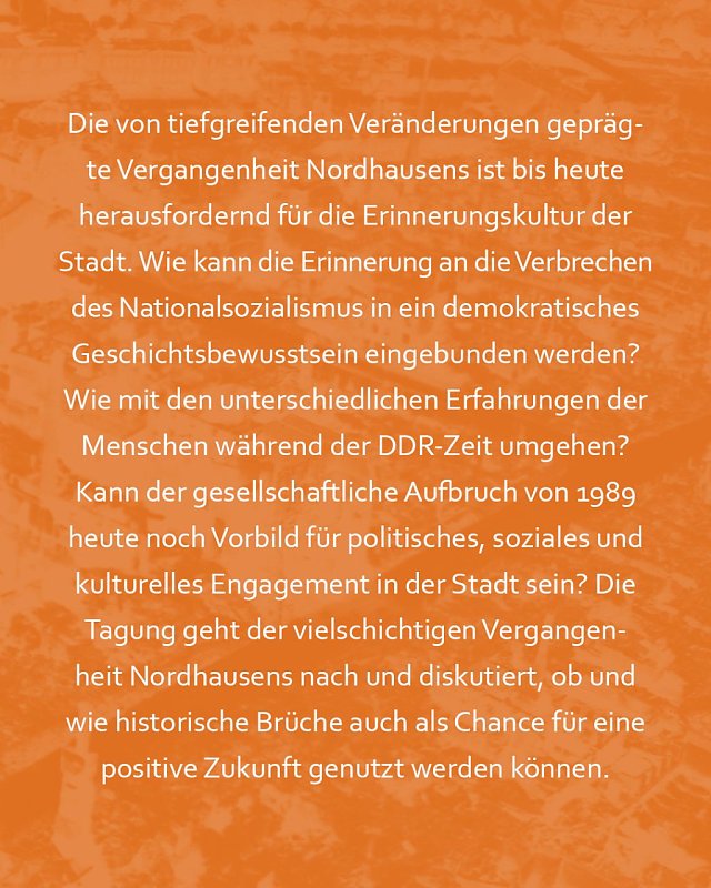 NORDHAUSEN  Woran erinnern? Forum zu Zeitgeschichte und Zukunftsperspektiven